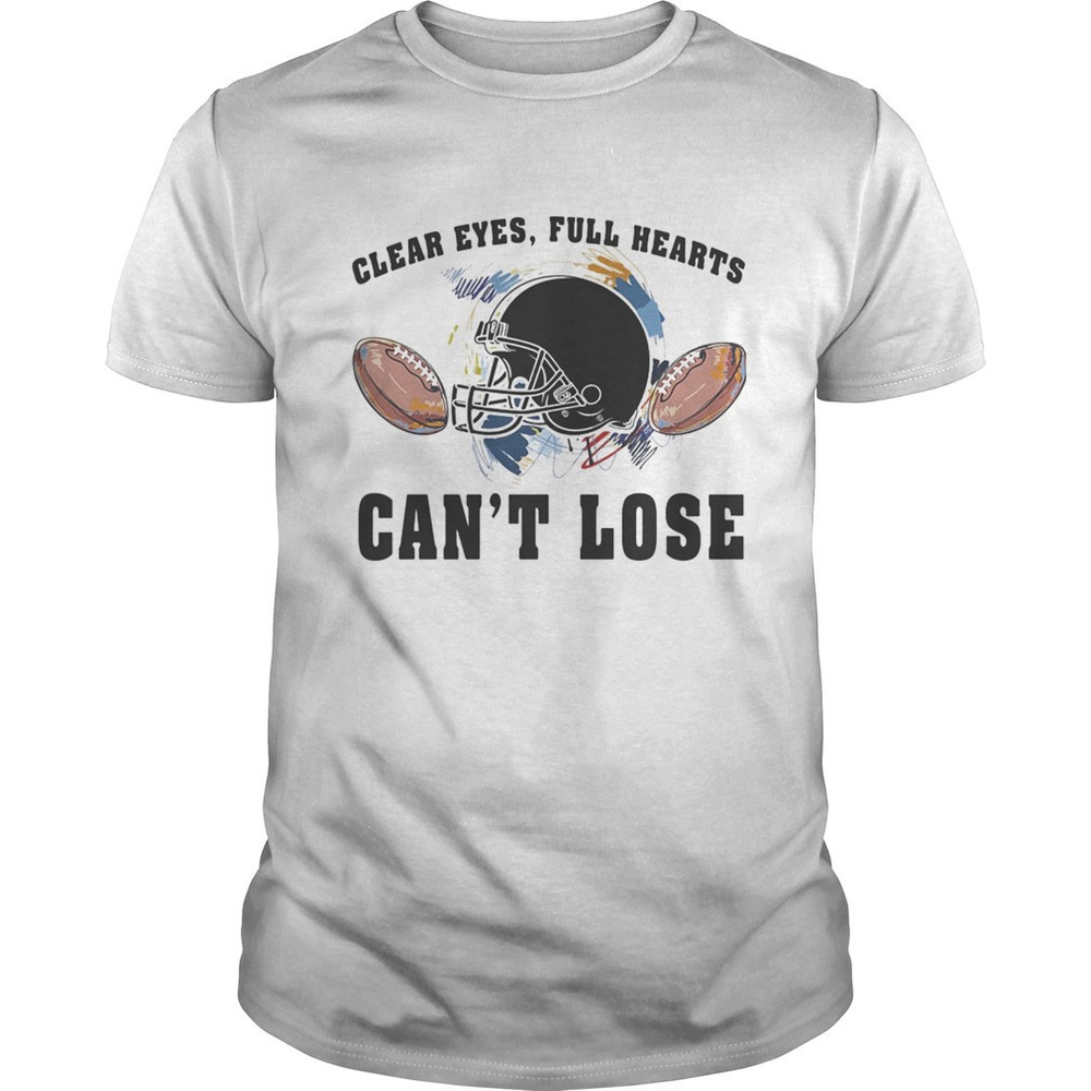 Clear Eyes Full Hearts Cant Lose Football Shirt